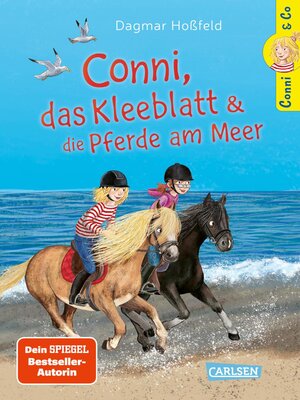 cover image of Conni, das Kleeblatt und die Pferde am Meer